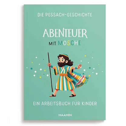 Abenteuer mit Mosche (Deutsch)